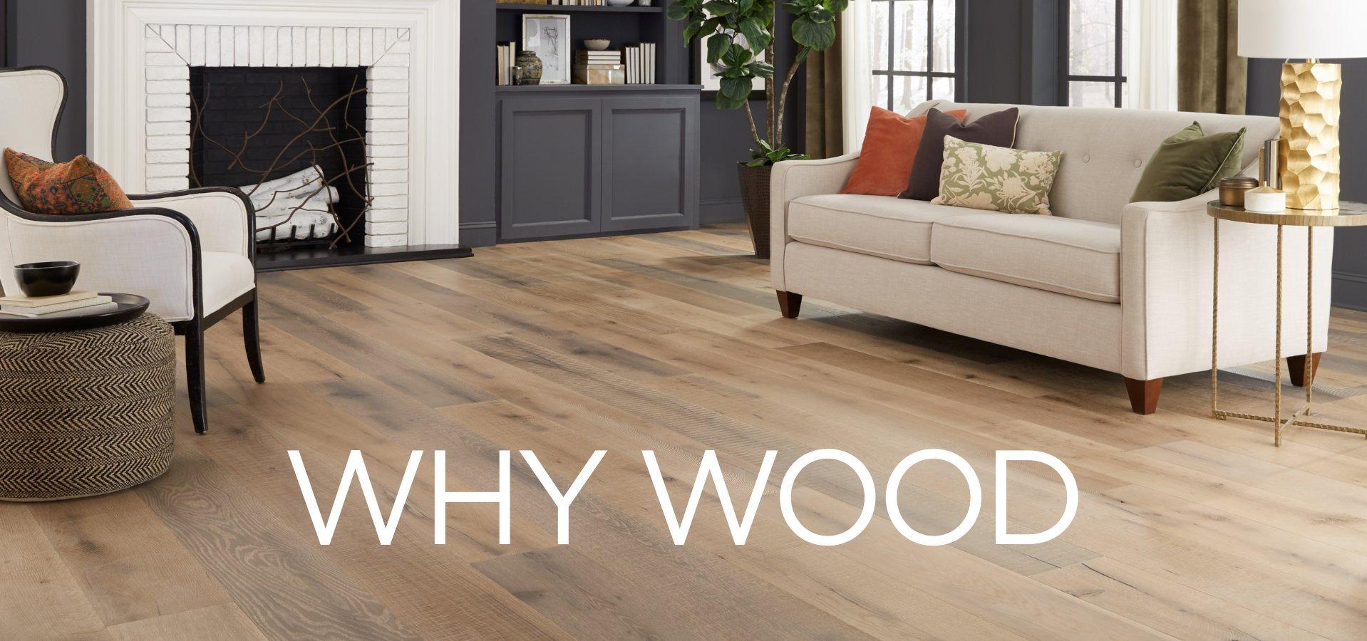 Why Wood